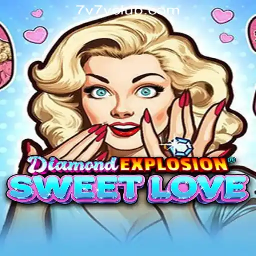 DiamondExplosionSweetLove: A Thrilling Dive into Game Mechanics and Online Casino Trends