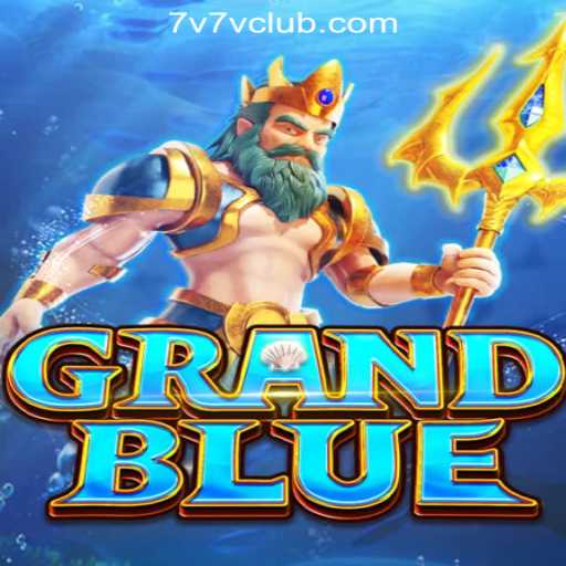 Exploring the Exciting World of GRANDBLUE and 7V7V Online Casino Philippines