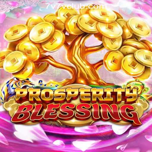 Discover the Excitement of ProsperityBlessing: A Premier Game at 7V7V Online Casino Philippines