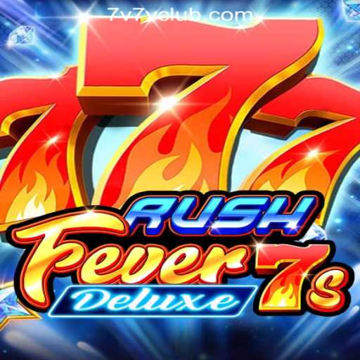RushFever7sDeluxe: The Ultimate Guide to Playing at 7V7V Online Casino Philippines